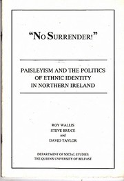 Cover of: "No Surrender!": Paisleyism and the politics of ethnic identity in Northern Ireland