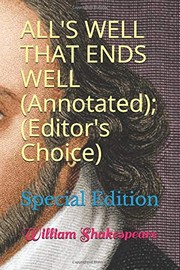 Cover of: ALL's WELL THAT ENDS WELL ;: Special Edition