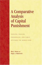 Cover of: A Comparative Analysis of Capital Punishment by Dagny A. Blaskovich, Dagny A. Blaskovich