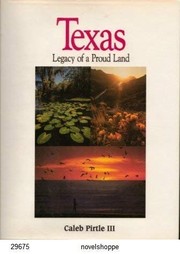 Cover of: Texas: Legacy of a proud land