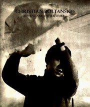 Cover of: Christian Boltanski: advent and other times