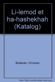 Cover of: Li-lemod et ha-hashekhah (Katalog)