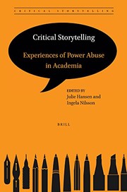 Cover of: Critical Storytelling : Experiences of Power Abuse in Academia: Experiences of Power Abuse in Academia