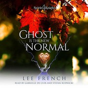 Cover of: Ghost Is the New Normal