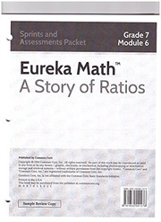 Cover of: Eureka Math - a Story of Ratios: Grade 7, Module 6 Sprints and Assessment Packet