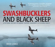 Cover of: Swashbucklers and Black Sheep: a pictorial history of Marine Fighting Squadron 214 in World War II