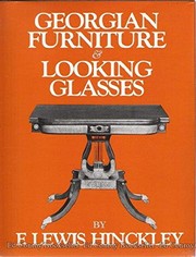 Cover of: Georgian furniture & looking glasses