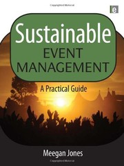 Cover of: Sustainable event management: a practical guide