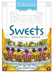 Cover of: BLISS Sweets Coloring Book: Your Passport to Calm