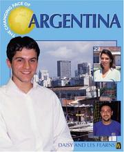 Cover of: Argentina (Changing Face Of...)