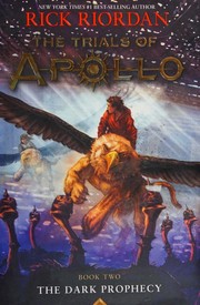 Cover of: The Trials of Apollo: 2. The Dark Prophecy