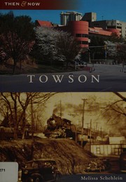 Towson by Melissa Schehlein