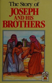 Cover of: The Story of Joseph and His Brothers