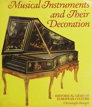 Cover of: Musical instruments and their decoration: historical gems of European culture