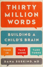 Thirty million words by Dana Suskind