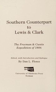 Cover of: Southern counterpart to Lewis & Clark: the Freeman & Custis expedition of 1806