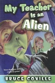 My Teacher Is an Alien by Bruce Coville