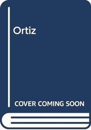 Cover of: Ortiz