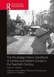 Cover of: Routledge History Handbook of Central and Eastern Europe in the Twentieth Century