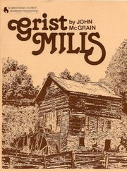 Cover of: Grist mills in Baltimore County, Maryland