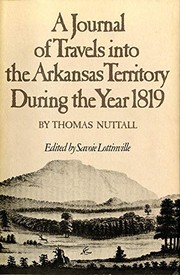 Cover of: Journal of Travels into the Arkansas Territory During the Year 1819