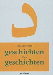 Geschichten über Geschichten by Sonja Mejcher