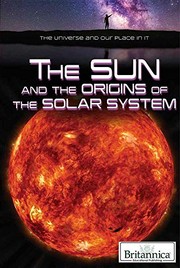 Cover of: Sun and the Origins of the Solar System