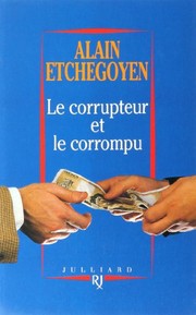 Cover of: Le corrupteur et le corrompu