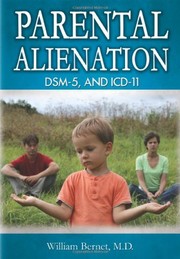 Cover of: Parental alienation, DSM-5, and ICD-11