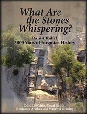 Cover of: What Are the Stones Whispering? : Ramat Rahel: 3000 Years of Forgotten History