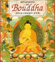 Cover of: Réflexions de Bouddha : L'histoire du bouddhime (coffret)