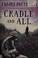 Cover of: Cradle and All