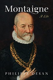 Cover of: Montaigne: a life