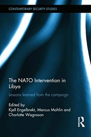 Cover of: NATO Intervention in Libya: Lessons Learned from the Campaign