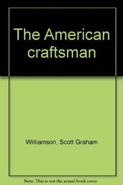 Cover of: The American craftsman