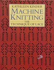 Cover of: Machine Knitting by Kathleen Kinder, Kathleen Kinder