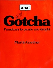 Aha! gotcha by Martin Gardner