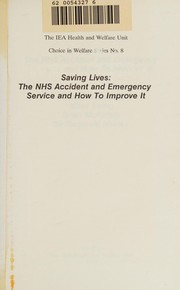 Cover of: Saving Lives (Choice in Welfare Series)