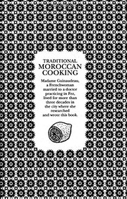 Traditional Moroccan cooking by Zette Guinaudeau-Franc