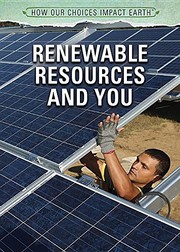 Cover of: Renewable Resources and You