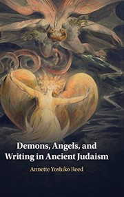 Cover of: Demons, Angels, and Writing in Ancient Judaism