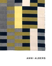 Anni Albers by Anni Albers