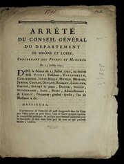 Cover of: Arre te  du conseil ge ne ral du de partement de Rho ne et Loire, concernant les foires et marche s: du 13 juillet 1791