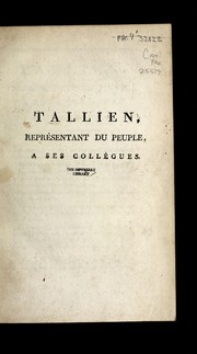 Tallien, repre sentant du peuple, a ses colle  gues by Jean-Lambert Tallien