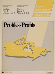 Cover of: Quebec: part 2, volume 2 of 2 - population and dwelling characteristics, census divisions and subdivisions.