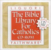 Cover of: The Bible library for Catholics