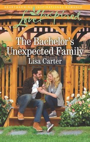 Cover of: Bachelor's Unexpected Family