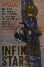 Infinite Stars by Bryan Thomas Schmidt, Robert Silverberg, Orson Scott Card, Brian Herbert, Kevin J. Anderson, William C. Dietz, Cordwainer Smith, Lois McMaster Bujold, Elizabeth Moon, Dave Bara, Catherine Asaro, Nnedi Okorafor, Larry Niven, Jerry Pournelle, Jean Johnson, Leigh Brackett, Edmond Hamilton, Jody Lynn Nye, Linda Nagata, Alastair Reynolds, Poul Anderson, A. C. Crispin, Bennett R. Coles, Anne McCaffrey, Charles E. Gannon, David Drake, Jack Campbell, David Weber