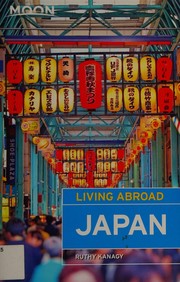 Living abroad in Japan by Ruthy Kanagy