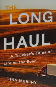 The long haul by Finn Murphy